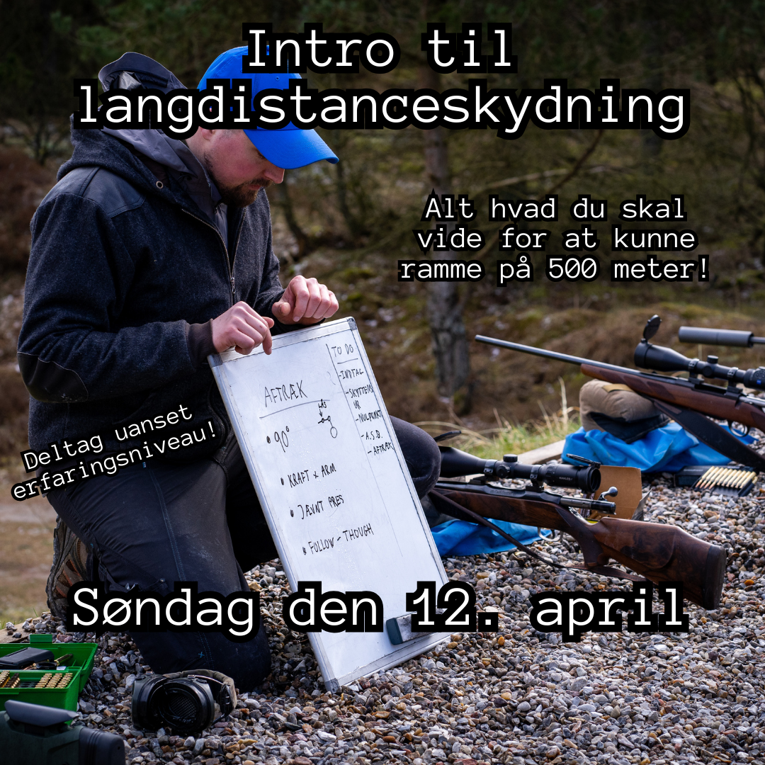 Intro til langdistanceskydning 12/4-26 - Ulfborg Skyttecenter